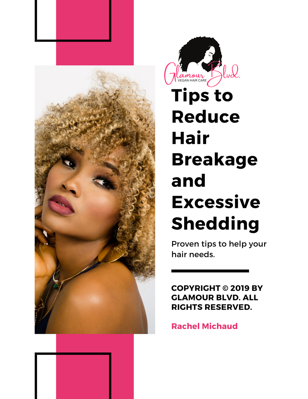 FREE Tips to Reduce Hair Breakage and Excessive Shedding